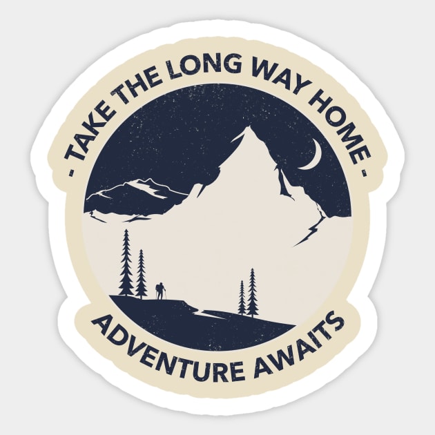 Take the long way home, Adventure Awaits Sticker by Evlar